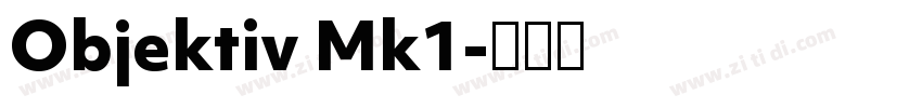 Objektiv Mk1字体转换